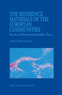 the Reference Materials of European Communities: Results Hemocompatibility Tests