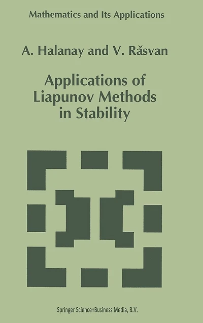 Applications of Liapunov Methods Stability