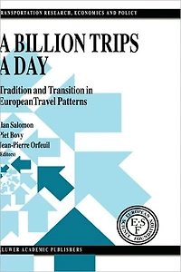a Billion Trips Day: Tradition and Transition European Travel Patterns