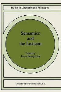 Semantics and the Lexicon