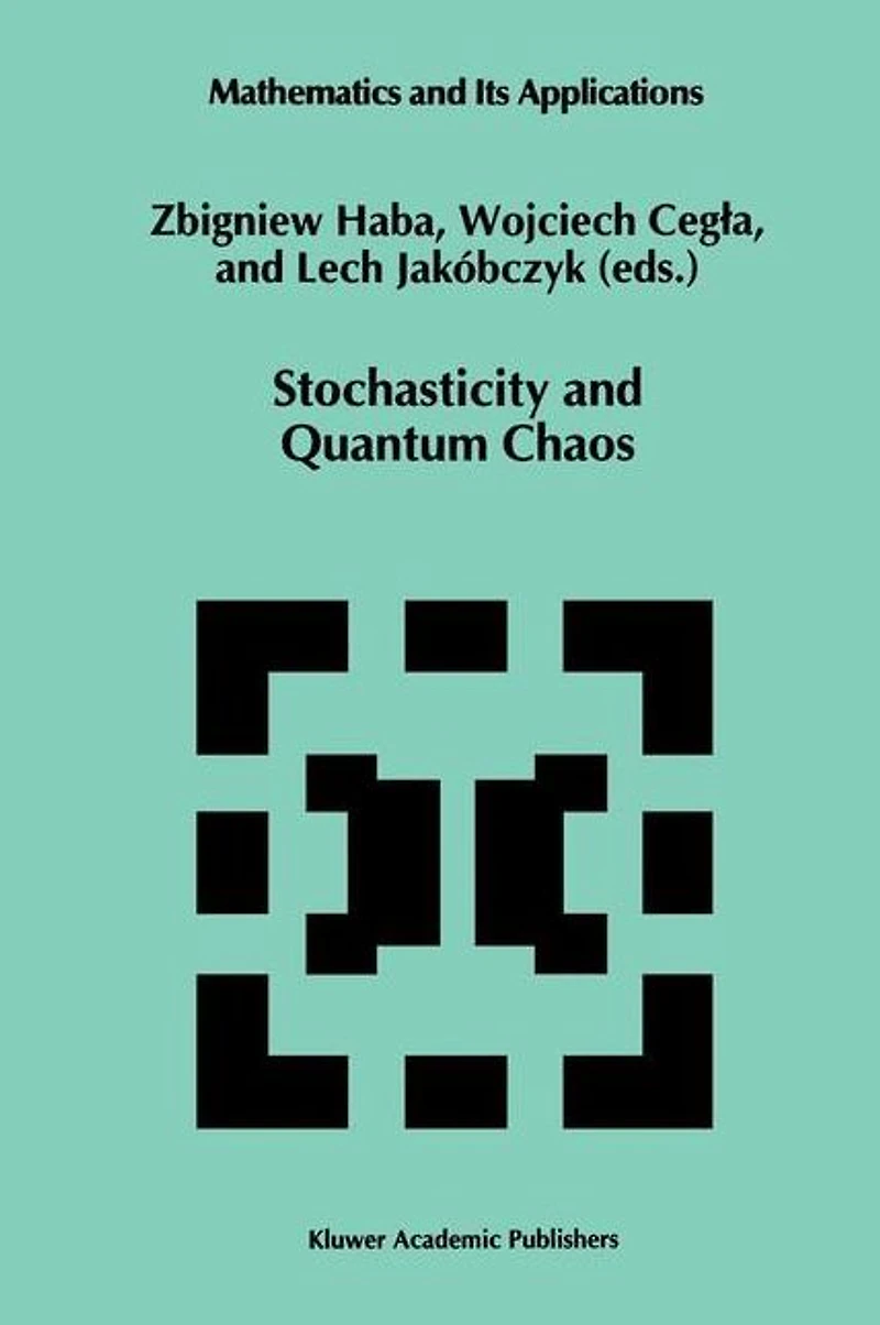 Stochasticity and Quantum Chaos: Proceedings of the 3rd Max Born Symposium, Sobótka Castle, September 15-17, 1993