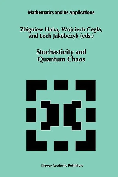 Stochasticity and Quantum Chaos: Proceedings of the 3rd Max Born Symposium, Sobótka Castle, September 15-17, 1993