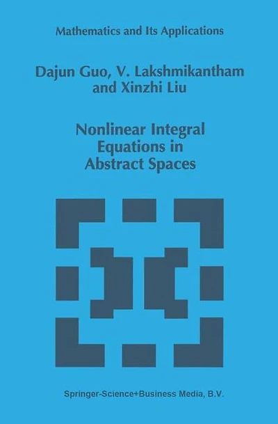 Nonlinear Integral Equations Abstract Spaces
