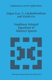Nonlinear Integral Equations Abstract Spaces