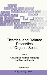 Electrical and Related Properties of Organic Solids