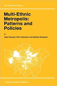 Multi-Ethnic Metropolis: Patterns and Policies