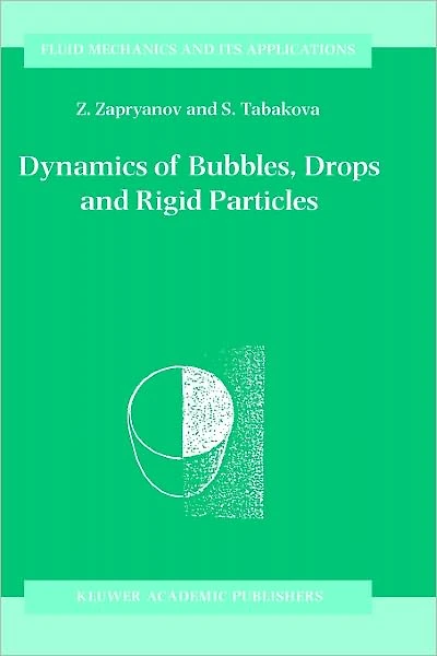 Dynamics of Bubbles, Drops and Rigid Particles