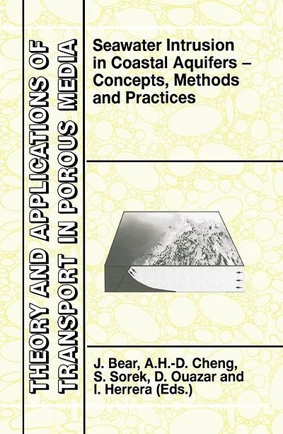 Seawater Intrusion Coastal Aquifers: Concepts, Methods and Practices