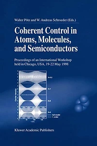 Coherent Control Atoms, Molecules, and Semiconductors