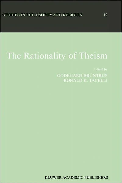 The Rationality of Theism