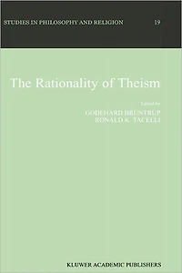 The Rationality of Theism
