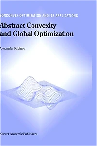 Abstract Convexity and Global Optimization