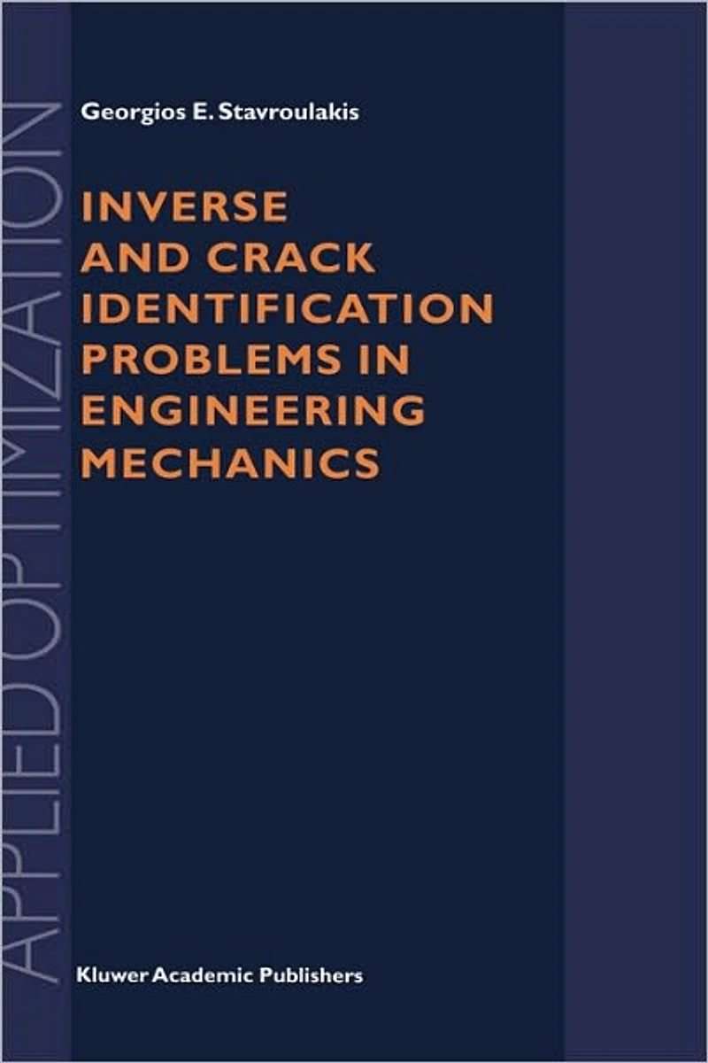 Inverse and Crack Identification Problems Engineering Mechanics