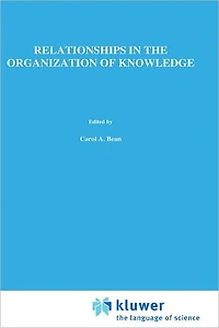 Relationships the Organization of Knowledge