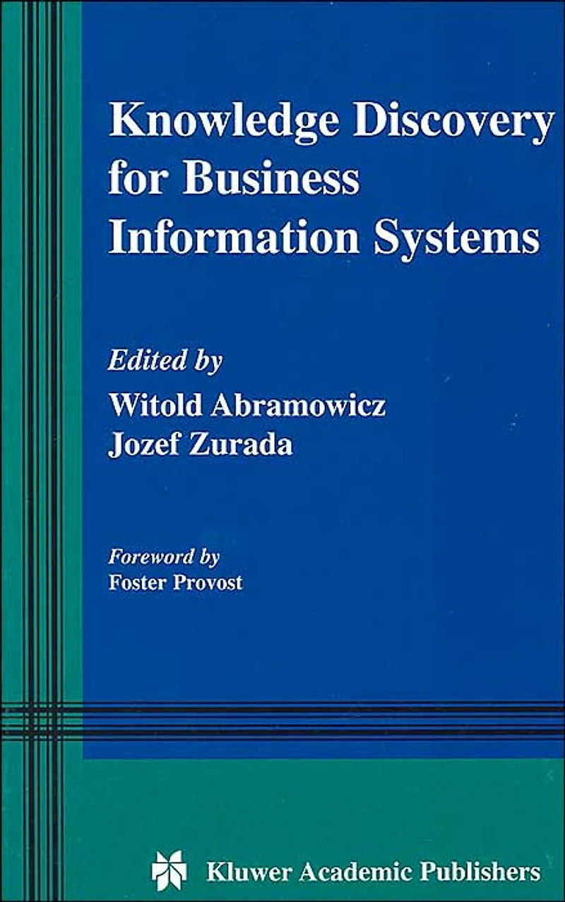 Knowledge Discovery for Business Information Systems