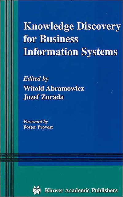 Knowledge Discovery for Business Information Systems