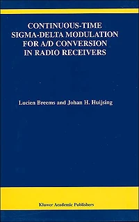 Continuous-Time Sigma-Delta Modulation for A/D Conversion Radio Receivers