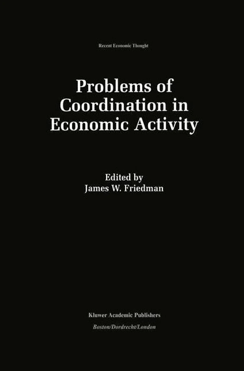 Problems of Coordination Economic Activity