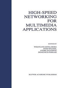 High-Speed Networking for Multimedia Applications