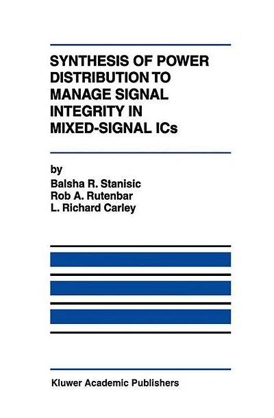 Synthesis of Power Distribution to Manage Signal Integrity Mixed-Signal ICs