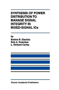 Synthesis of Power Distribution to Manage Signal Integrity Mixed-Signal ICs