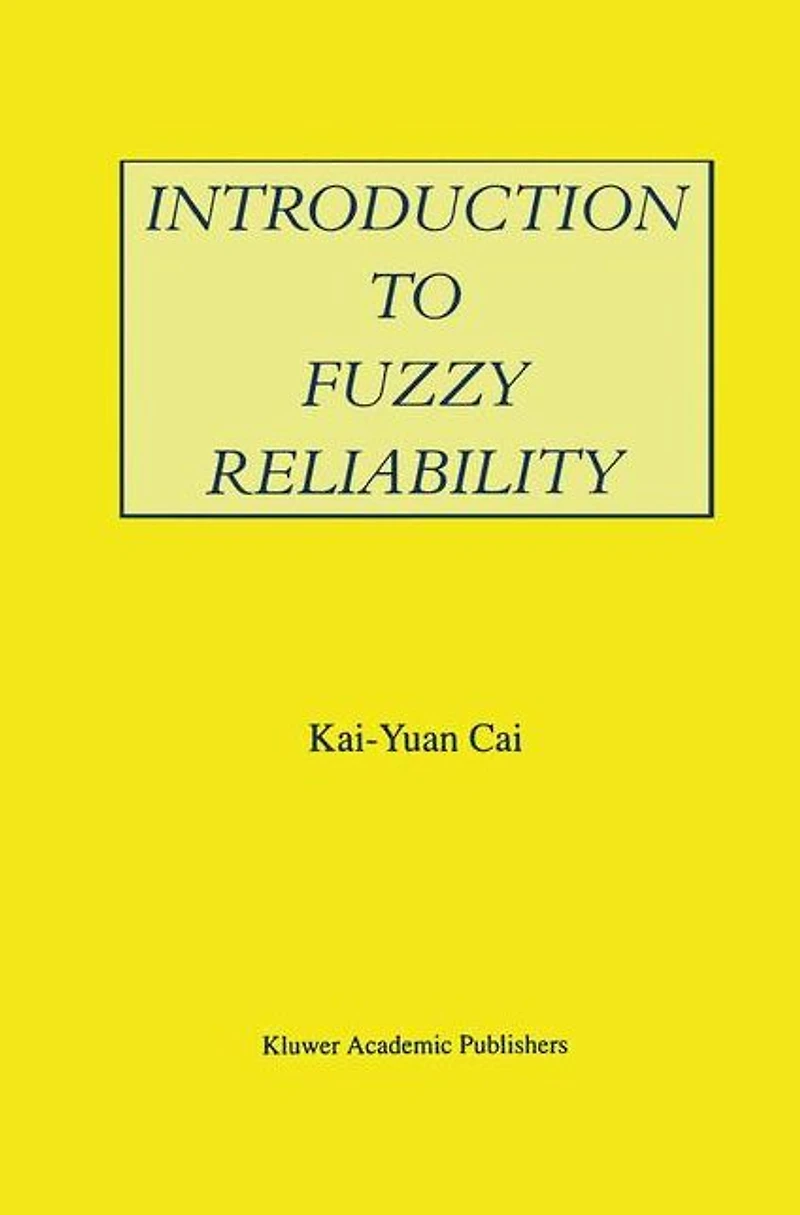 Introduction to Fuzzy Reliability