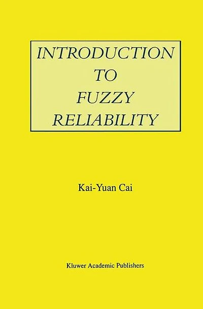 Introduction to Fuzzy Reliability