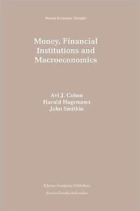 Money, Financial Institutions and Macroeconomics