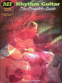 Rhythm Guitar (Guitar Instruction): The Complete Guide