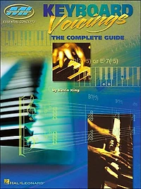 Keyboard Voicings (Music Instruction): The Complete Guide