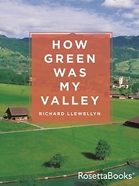 How Green Was My Valley