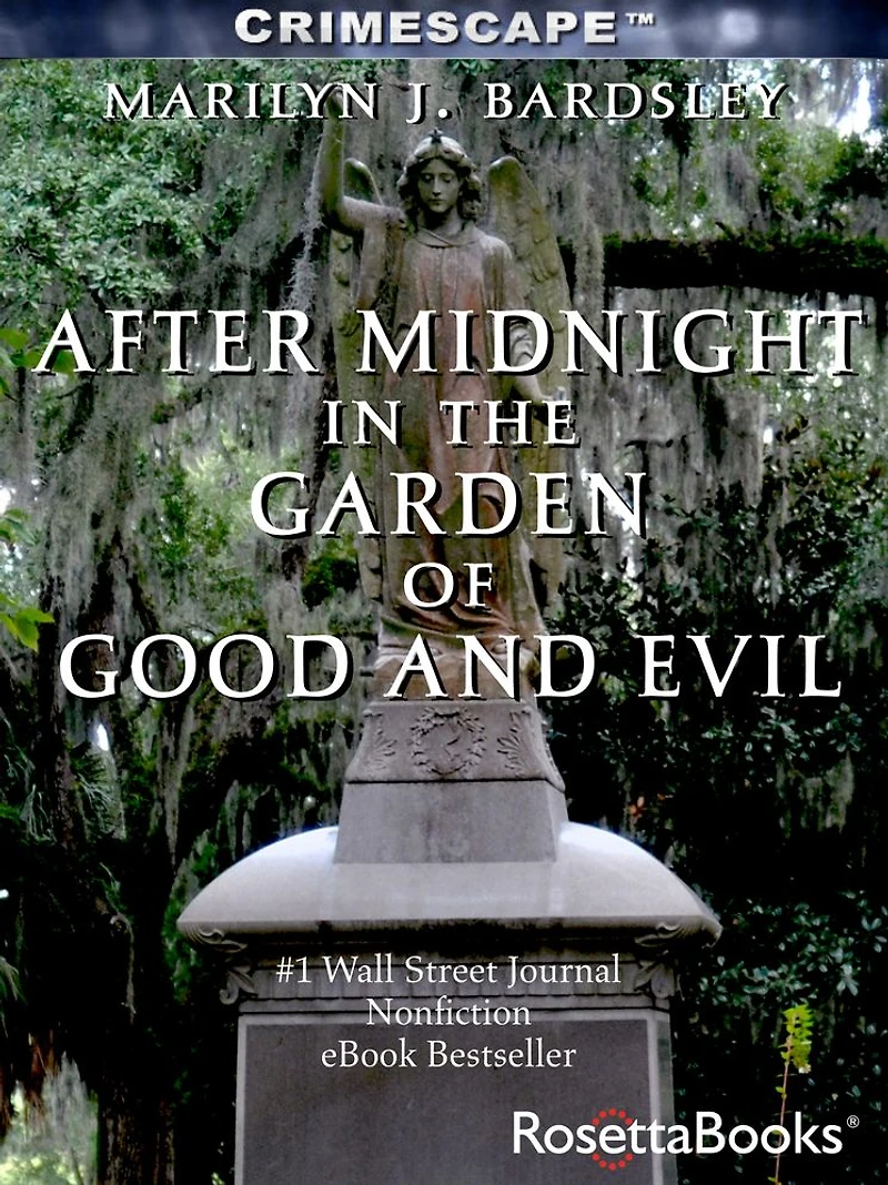 After Midnight the Garden of Good and Evil