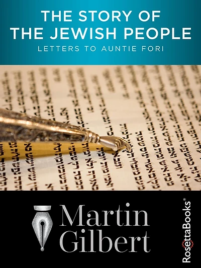 The Story of the Jewish People: Letters to Auntie Fori