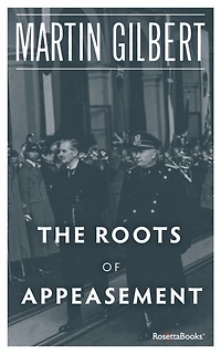 The Roots of Appeasement