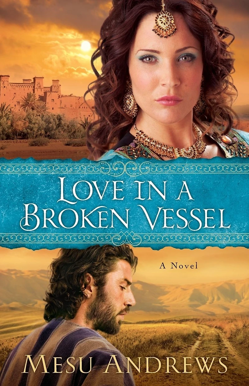 Love A Broken Vessel (Treasures of His Book #3): Novel