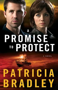 A Promise to Protect (Logan Point Book #2): Novel