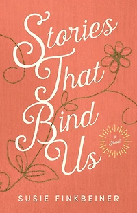 Stories that Bind Us