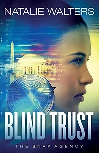 Blind Trust (The SNAP Agency Book #3)