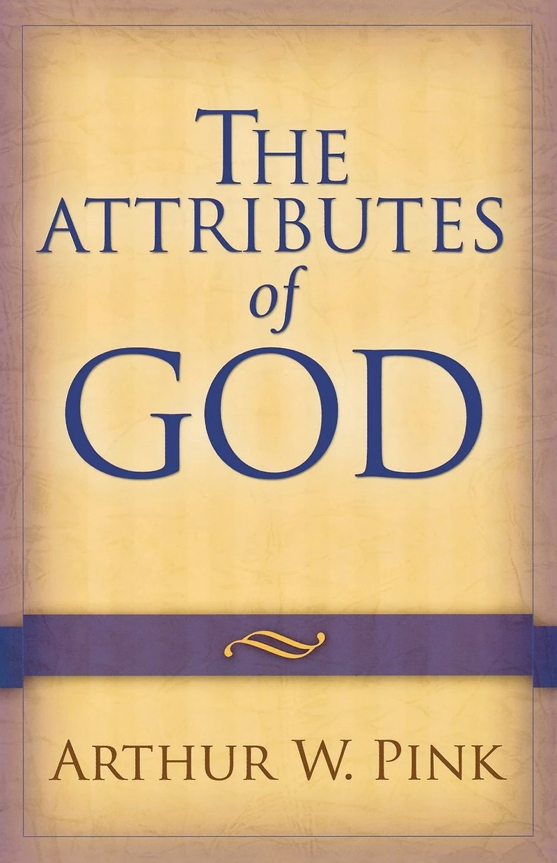 The Attributes of God