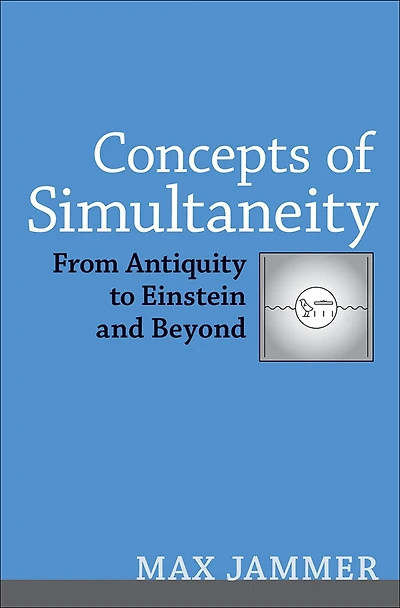 Concepts of Simultaneity: From Antiquity to Einstein and Beyond