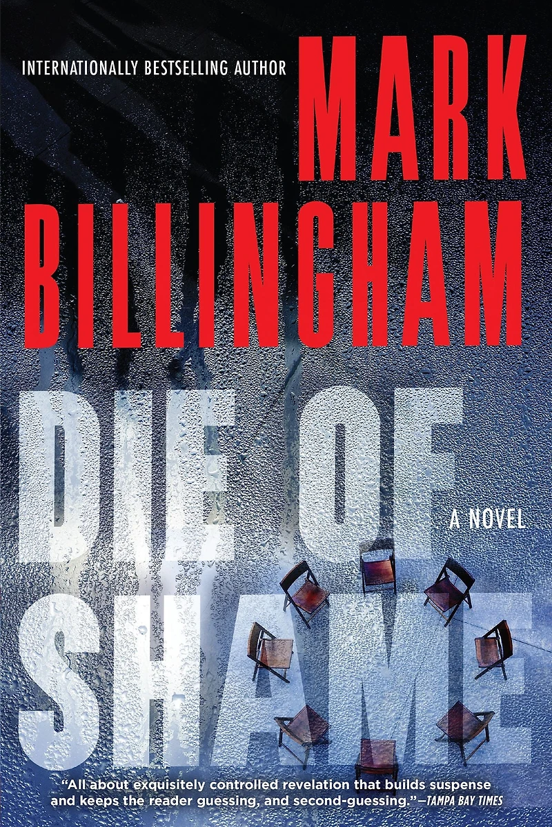 Die of Shame: A Novel
