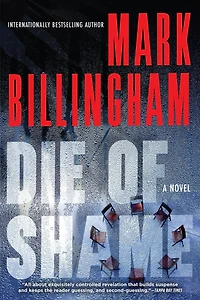 Die of Shame: A Novel