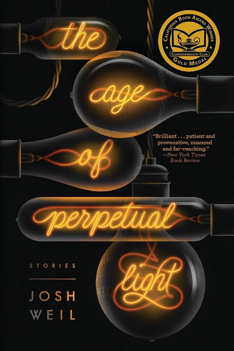 The Age of Perpetual Light: Stories