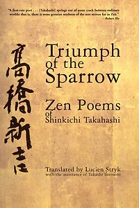 Triumph of the Sparrow: Zen Poems