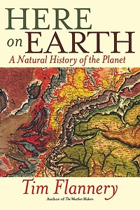 Here on Earth: A Natural History of the Planet