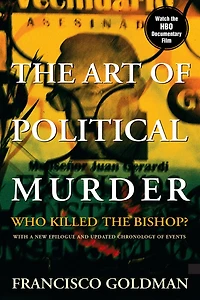 the Art of Political Murder: Who Killed Bishop?