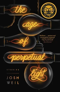 The Age of Perpetual Light: Stories