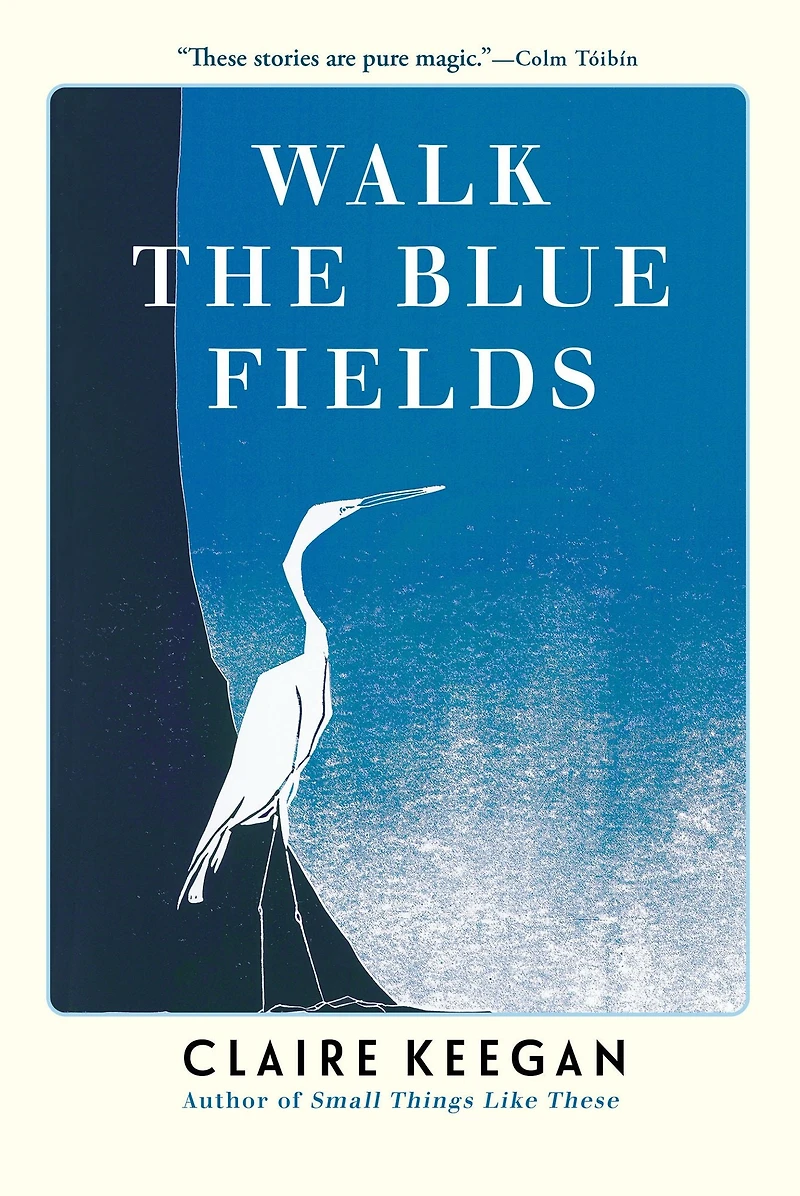Walk the Blue Fields