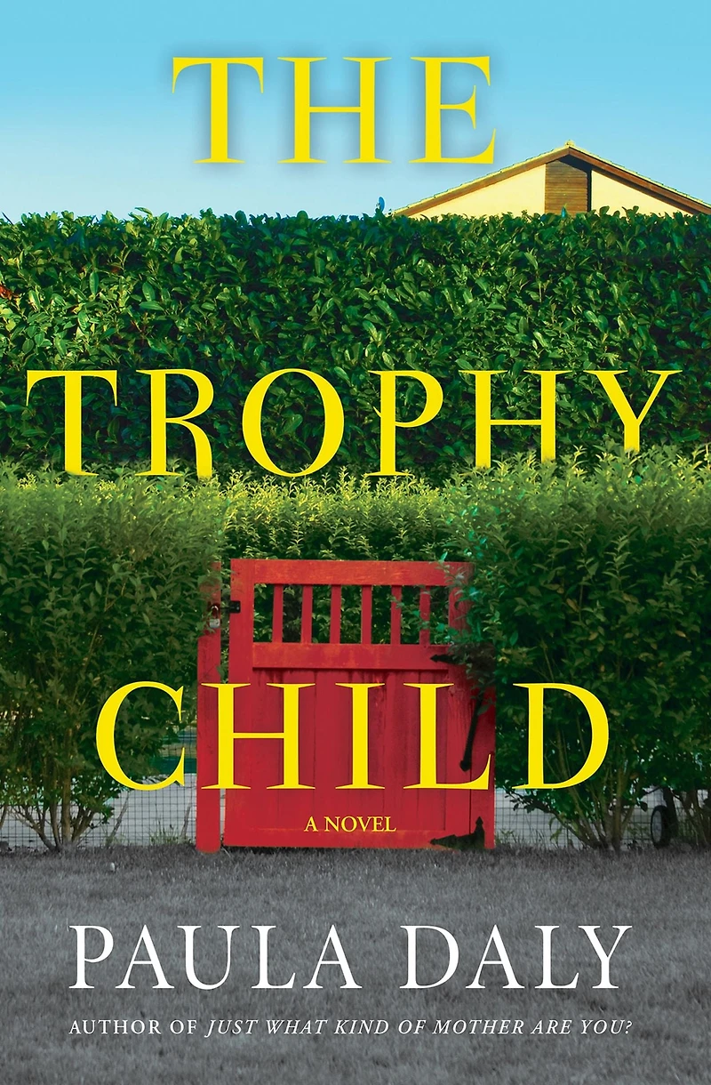 The Trophy Child: A Novel