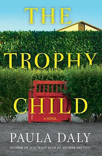 The Trophy Child: A Novel